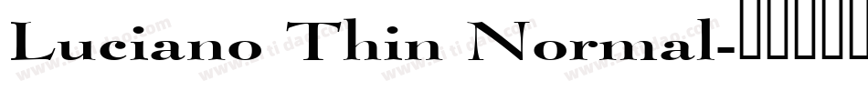 Luciano Thin Normal字体转换
